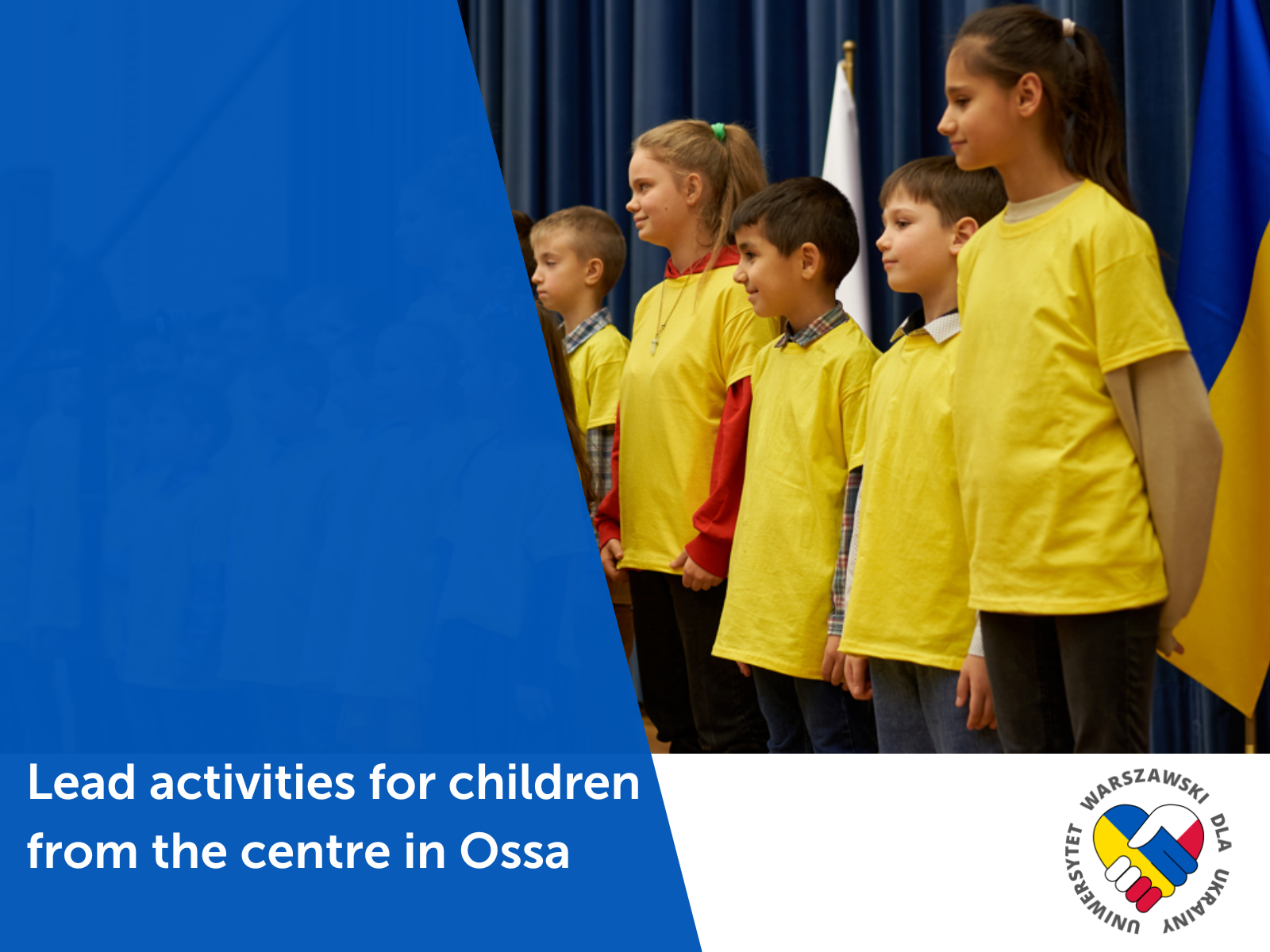 Promo graphic: Lead activities for children from the centre in Ossa