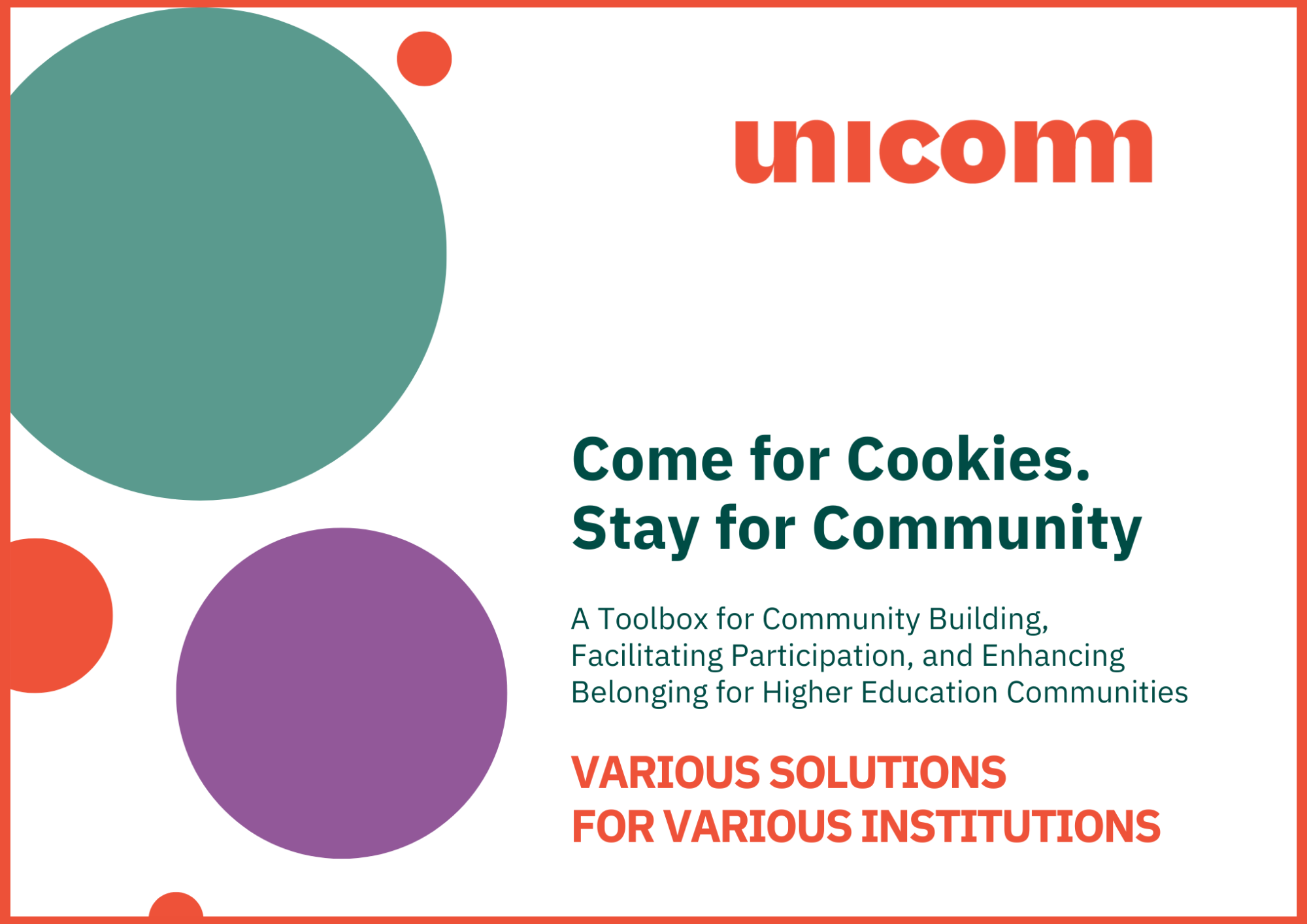 Cllick titlepage: ­Come for Cookies. Stay for Community. A Toolbox for Community Building, Facilitating Participation, and Enhancing Belonging for Higher Education Communities. Various solutions for various institutions